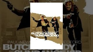 Butch Cassidy \u0026 the Sundance Kid