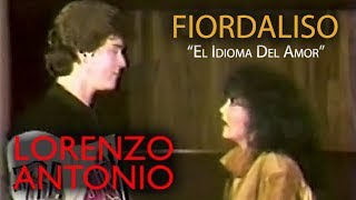 Lorenzo Antonio y Fiordaliso - 