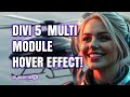 Divi 5 New Group Module – Create Multi Hover Effects Easily