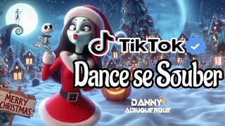 Dance se souber~ {TikTok} 2024 💌