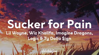 Lil Wayne, Wiz Khalifa, Imagine Dragons, Logic & Ty Dolla $ign - Sucker for Pain (Lyrics)😈
