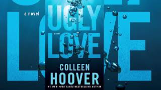 UGLY LOVE BY COLLEEN HOOVER - Full Audiobook