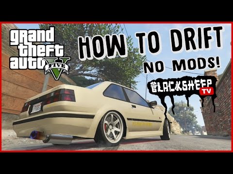 GTA 5 - How To Drift For Beginners - Best Tutorial - NO MODS GTA 5 - How To Drift For Beginners - Best Tutorial - NO MODS
