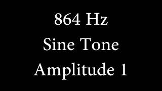 864 Hz Sine Tone Amplitude 1