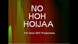 FAT Since 1937 - No Hoh Hoijaa (2024)