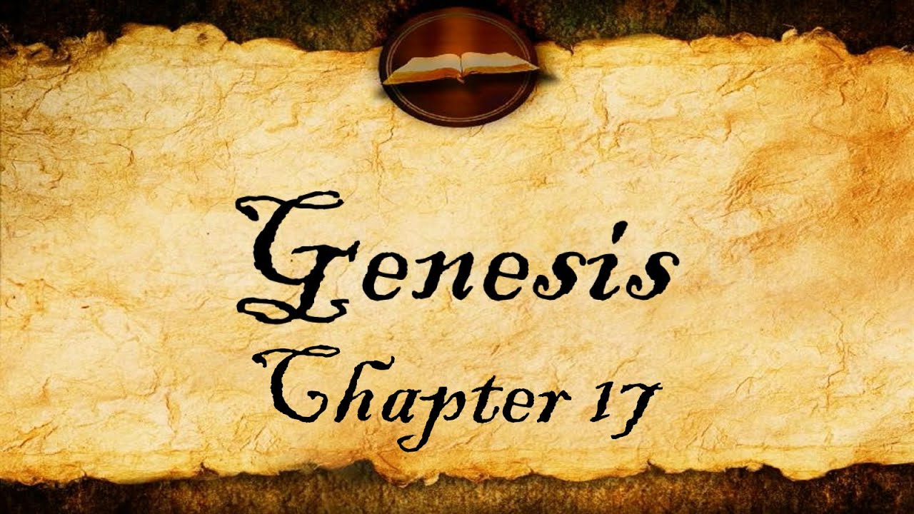 Genesis Chapter 17 - KJV Bible Audio With Text - YouTube