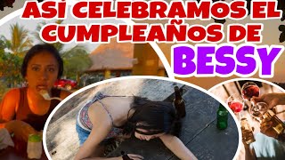 Así fue el cumpleaños de Bessy 😱😱😱