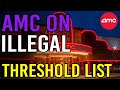 AMC IS ILLEGALLY ON THE THRESHOLD LIST! LEGAL ACTION INCOMING! - AMC Stock Short Squeeze Update