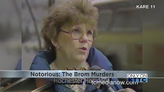 NOTORIOUS: The Brom murders
