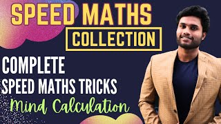 SPEED MATHS COLLECTIONS | COMPLETE SPEED MATHS TRICKS | MIND CALCULATION TRICKS