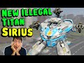 New Titan SIRIUS Is 100% ILLEGAL! Broken WR Test Server Gameplay