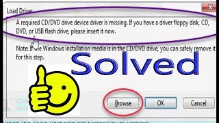 A Required CD DVD Drive Devices Driver is Missing. If You Have a Driver Floppy Disk,CD,DVD Insert It