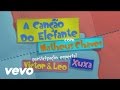 Xuxa - A Canção do Elefante (The Elephant Song)