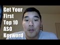 The Simple 3-Step Process to Find Your First Top 10 ASO Keyword - App Store Optimization Webinar