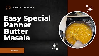 होटल जैसा पनीर बटर मसाला| Paneer Butter Masala| Cooking Master