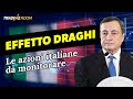 Effetto Mario Draghi sulla Borsa: Azioni Italiane da monitorare