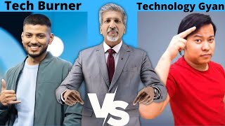 Tech Burner VS Technology Gyan I Youtuber's Comparison I #shorts I #techburner I #technologygyan