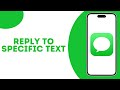 How to reply to a specific text message on iPhone ?