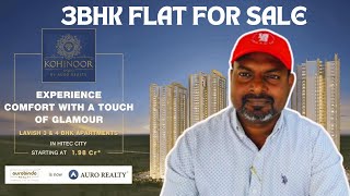 1456 Sft 3 BHK Flat For Sale in Hi-Tech City Hyderabad | Kohinoor By Auro Realty | Gated Community