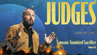 Samson: Anointed Sacrifice