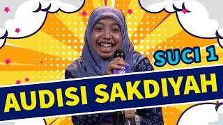 Audisi Stand Up Sakdiyah: Harus Pintar-pintar Menjadi 'Bodoh' - SUCI 1