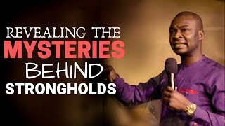 The Mysteries of Strongholds|Apostle Joshua Selman 2019