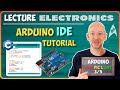 Arduino Programming / IDE Tutorial | 