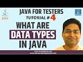 Java for Testers #4 - What are Data Types in Java