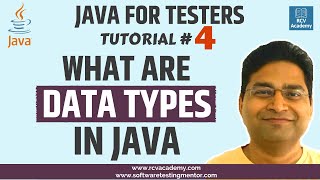 Java for Testers #4 - What are Data Types in Java