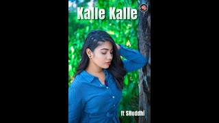Kalle Kalle ft Shuddhi | Chandigarh Kare Aashiqui | Shorts | New Song 2022