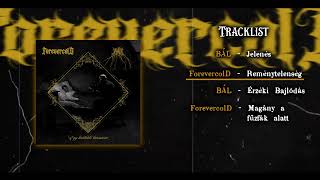 BÁL / ForevercolD - Egy Haldokló L​á​tom​á​sai [Full Album] | Black Metal