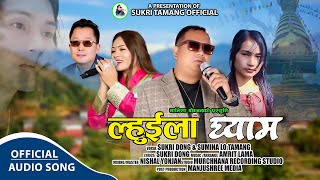 Lhuila Ghyam - Sukri Dong & Sumina Lo Tamang || New Tamang Fapare Selo Song  2024