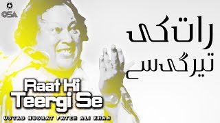 Raat Ki Teergi Se | Ustad Nusrat Fateh Ali Khan | official version | OSA Islamic