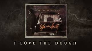 The Notorious B.I.G. - I Love The Dough (feat. Jay-Z and Angela Winbush) (Official Audio)