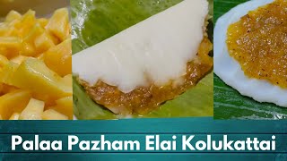 Jackfruit Kolukattai | Palaa Pazham Elai kolukattai | Pooranam kolukattai | Traditional cooking