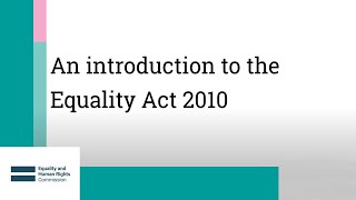 An introduction to the Equality Act 2010