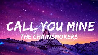 The Chainsmokers, Bebe Rexha - Call You Mine (Lyrics)  | Realm Music