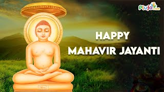 Mahavir Jayanti 2022 - History, Significance, Celebration in India