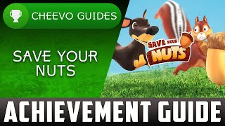 Save Your Nuts - Achievement Guide **1000G in 1 Hour**