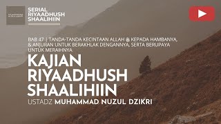 1697. LISAN YANG PALING DIJAGA ALLAH | Riyaadhush Shaalihiin | Ustadz Muhammad Nuzul Dzikri