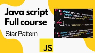 JavaScript Tutorial For Beginners| Pyramid Star Pattern In JavaScript | For Interview