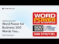 word power for business 500 words you need to… by dan strutzel · audiobook preview