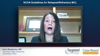 NCCN Guidelines for Relapsed/Refractory MCL