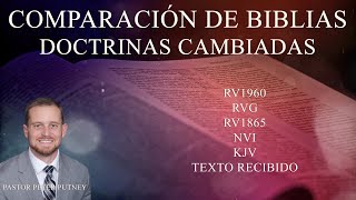 Doctrinas Cambiadas en Biblias Corruptas