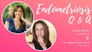 Endometriosis Q\u0026A with Dr. Jessica Drummond | Nicole Jardim