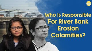 Will Mamata Government finally take action regarding victims of river bank erosion? The Pamphlet