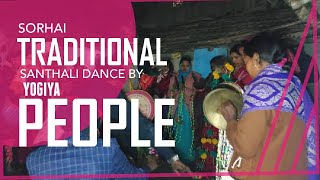 SANTHALI TRADITIONAL DANCE // SORHAI // YOGIYA // 2022