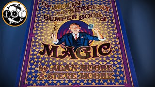 The Moon and Serpent BUMPER Book of MAGIC - Alan Moore \u0026 Steve Moore [Esoteric Book Review]