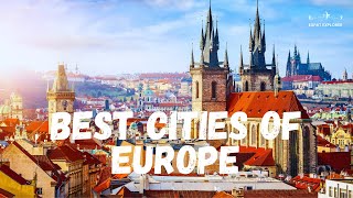 TOP 10 Best Cities to Visit in Europe: The Ultimate European Escapes