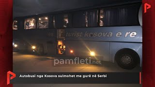 Autobusi nga Kosova sulmohet me gurë në Serbi